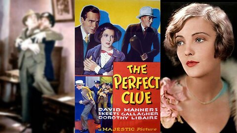 THE PERFECT CLUE (1935) David Manners, Richard Gallagher & Dorothy Libaire | Comedy, Crime | B&W