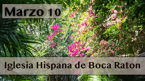 Servicio de Iglesia Hispana de Boca Raton 03/10/2024