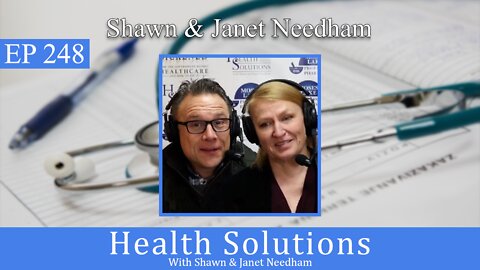 Ep 248: You Are In Charge of Your Healthcare with Shawn and Janet Needham RPh at the FMMA Conference