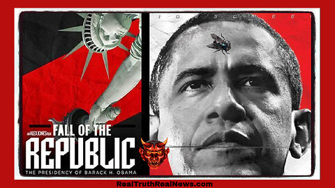 🎬👹 Documentary: "Fall of the Republic ~ The Presidency of Barack Hussein Obama" ... Links Below 👇