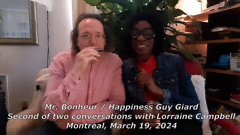 Guy Giard Mr Happiness in conversation with Lorraine Elizabeth Campbell March 19 2024, 2 of 2 6G