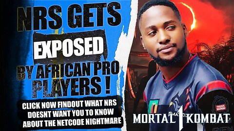 Mortal Kombat 1 Netcode Nightmare: Africa's Pro Players Exposed Nrs By Speaking Out!