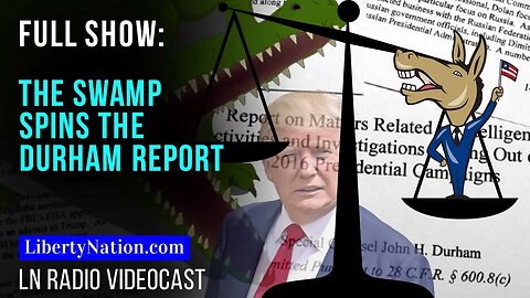 The Swamp Spins the Durham Report