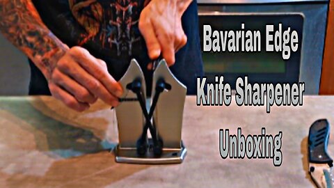 Unboxing - Bavarian Edge Kitchen Knife Sharpener⚔️