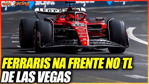 LECLERC E SAINZ COMANDAM O TREINO LIVRE DO GP DE LAS VEGAS NOS EUA DA F1 2023