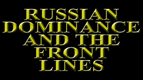Colonel Macgregor – The West’s Perception of Russia and the changing Front Lines