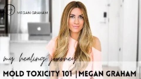Mold Toxicity 101 | My Healing Journey