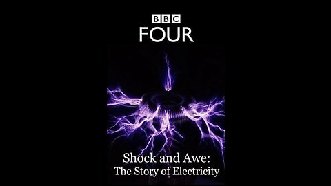 Shock and Awe - The Story of Electricity (documentary)