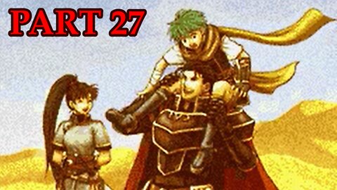 Let's Play - Fire Emblem: Blazing Sword part 27