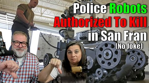 Police Robots Authorized to Kill in San Francisco | Big Family Homestead