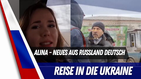 Alina - Neues aus Russland.