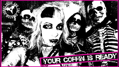 Tricie and the Phantom Punks - "Your Coffin Is Ready" A BlankTV World Premiere!