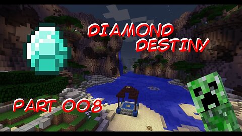 Minecraft - Diamond Destiny CTM 008
