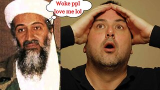 "Woke" people are now Praising Osama Bin Laden?? WTF, people need to re look at History