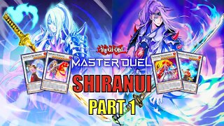 SHIRANUI DECK! MASTER DUEL GAMEPLAY | PART 1 | YU-GI-OH! MASTER DUEL! ▽ SEASON 10 (OCT 2022)