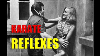 Karate Reflexes