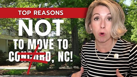 Top 3 Reasons NOT TO MOVE to Concord, North Carolina!