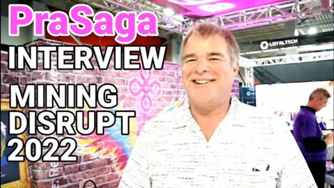 Interview With Michael Holdmann Of PraSaga | We Put Windows On The Blockchain | Mining Disrupt 2022