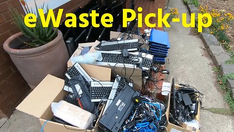E-Waste Recycling Pick Up and Rant