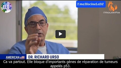 DR RICHARD URSO - Explosion des Cancers et des maladies late