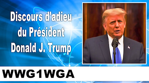 Discours d'adieu du Président Donald J. Trump