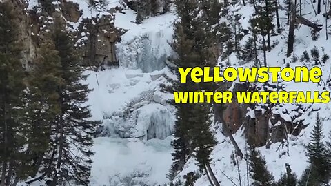 Winter Waterfalls in Yellowstone National Park