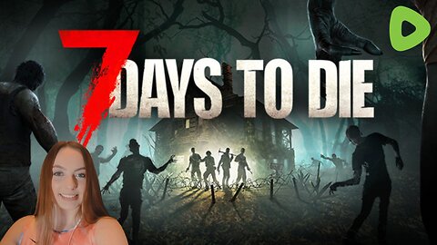 LIVE - GIVEAWAY 🧟‍♂️ Surviving the Apocalypse in 7 Days to Die with CallmeSeags! 🏚️