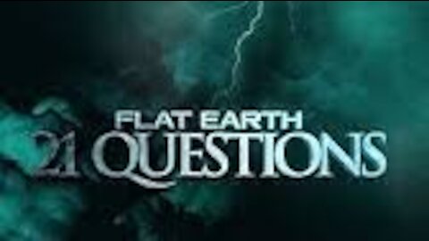 A Stranger's Guide to Flat Earth 21 Questions and Answers (Proving The Earth Is Flat)