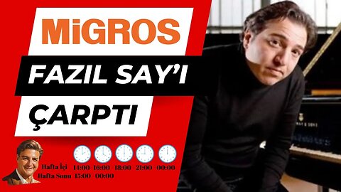 MİGROS Fazıl Say’ı Çarptı