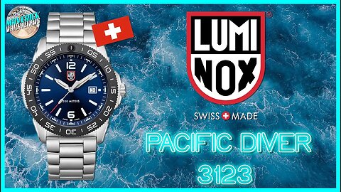 SoCal Swiss! | Luminox Pacific Diver 200m Quartz Diver w/Carbonox™ Bezel 3123 Unbox & Review