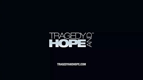 Tragedy and Hope Intro Video by Richard Grove