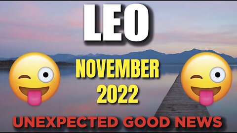 Leo ♌️ 😲🤩 UNEXPECTED GOOD NEWS😲🤩 Horoscope for Today NOVEMBER 2022 ♌️ leo tarot ♌️
