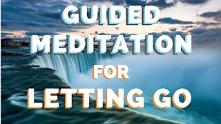 Guided Meditation for Letting Go