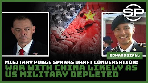 Military Purge Sparks Draft Conversation: War With China Likely as US Military Depleted