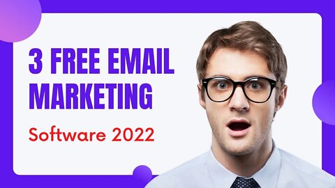 3 FREE Email Marketing Software 2022