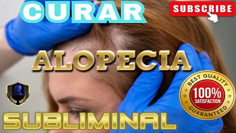 Sanar Alopecia Subliminal 2023