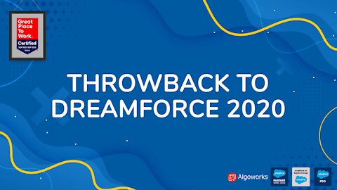 Dreamforce 2020 Highlights - Algoworks