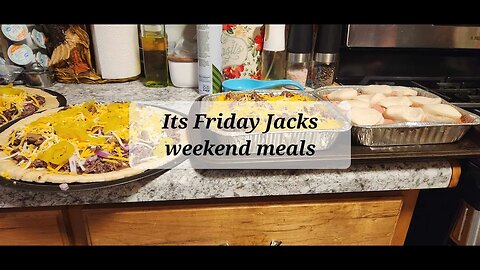It's Friday Jack's weekend meals