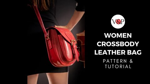 Women Crossbody Leather Bag (with PDF Pattern)