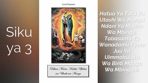 Siku Ya 3 - Hatua Ya Tatu...Tabasamu Ya Wanadamu Vyote Juu Ya Uimmakulata Wa Binti Mdogo Wa Mbinguni