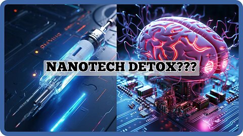 STOP Saying You Can 'Detox' The IntraBody Nano Network ~ do this instead
