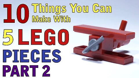 10 Things You Can Make With 5 Lego Pieces Part 2