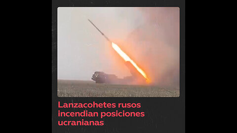 Lanzacohetes múltiples Uragán destruyen posiciones del régimen de Kiev