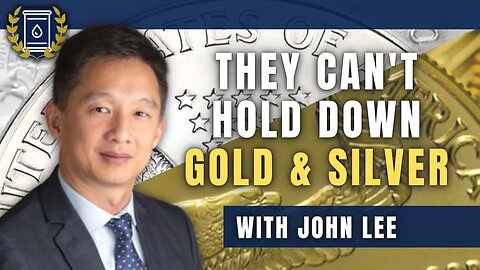 Gold and Silver Price is Being 'Managed' But They're Losing Control: John Lee