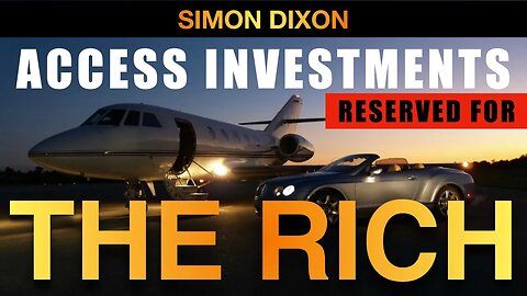 How To Access Investments Reserved For The Rich?