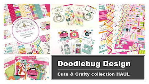 Doodlebug Design | Cute & Crafty HAUL