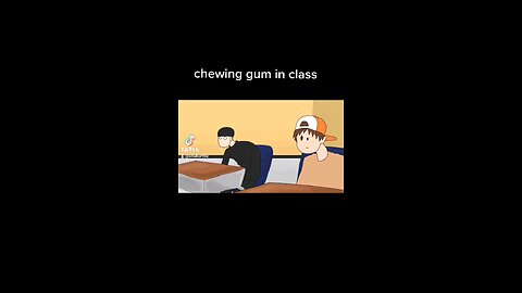 Sharing gum in class