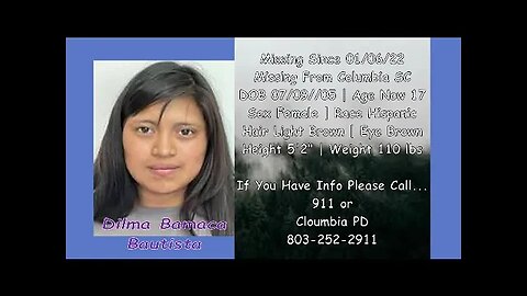 #Missing #Anniversary | Dilma Bamaca Bautista | 01/06/22