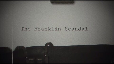 Franklin Scandal Deep Dive Trailer