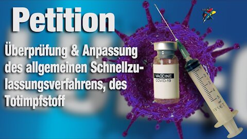 Petition: allgemeinen Schnellzulassungsverfahrens, des Totimpfstoff